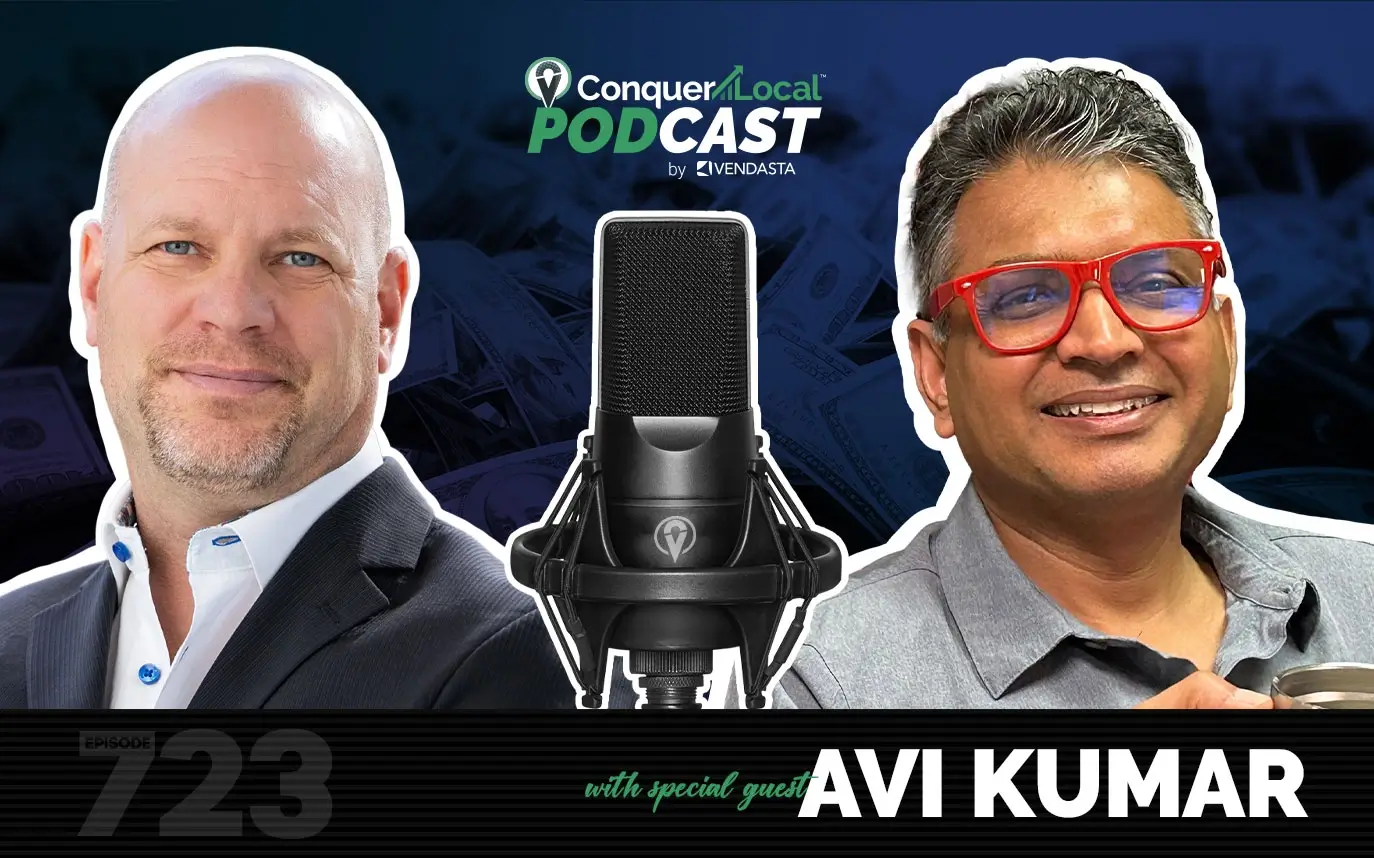 723: Data Over Gurus: Building a Winning Local Marketing Strategy | Avi Kumar