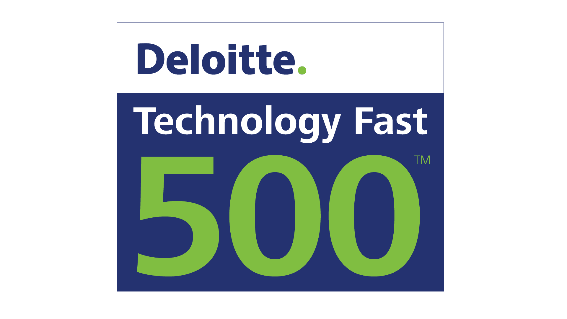 Deloitte Technology Fast 500 Deloitte Technology Fast 500
